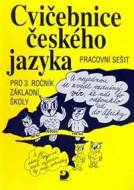 Cvičebnice českého jazyka pro 3. ročník ZŠ - cena, srovnání