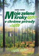 Moje zelené kroky v chráme prírody - cena, srovnání