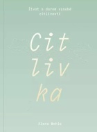 Citlivka - Život s darem vysoké citlivosti - cena, srovnání