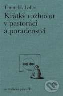 Krátký rozhovor v pastoraci a poradenství - cena, srovnání