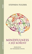 Mindfulness a její kořeny - cena, srovnání