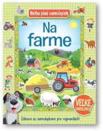Na farme - Kniha plná samolepiek - cena, srovnání