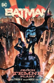Batman : Jejich temné plány, díl první