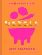 MEZCLA - Ixta Belfrage - cena, srovnání