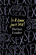 Is It Ever Just Sex? - cena, srovnání