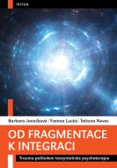 Od fragmentace k integraci - cena, srovnání