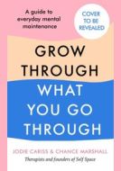 How to Grow Through What You Go Through - cena, srovnání