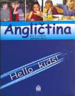 Angličtina pro 3.ročník základní školy RVP: Hello, kids! - cena, srovnání