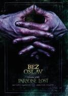 Bez oslav: Oficiální příběh Paradise Lost - cena, srovnání