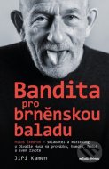 Miloš Štědroň - Bandita pro brněnskou baladu - cena, srovnání