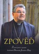 Zpověď: Životní pouť a vyznání kardinála Dominika Jaroslava Duky - cena, srovnání