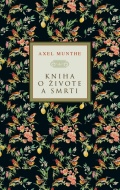 Kniha o živote a smrti - Axel Munthe - cena, srovnání