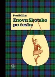 Znovu Skotsko po česku