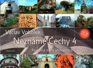 Neznámé Čechy 4 - Václav Vokolek - cena, srovnání
