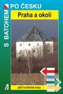 Praha a okolí - S batohem po Česku - cena, srovnání