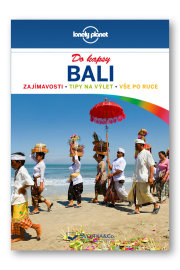 Bali do kapsy - Lonely Planet 2. vydání