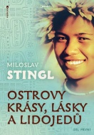 Ostrovy krásy, lásky a lidojedů Díl první - cena, srovnání