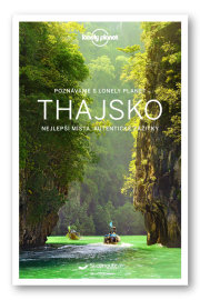 Poznáváme Thajsko - Lonely Planet - 2. vydání