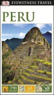 DK Eyewitness Travel Guide Peru - cena, srovnání