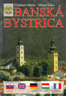 Banská Bystrica - Vladimír Bárta, Milan Šoka - cena, srovnání