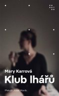 Klub lhářů - cena, srovnání