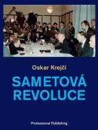 Sametová revoluce (Oskar Krejčí) - cena, srovnání