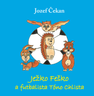 Ježko Feško a futbalista Tóno Chlista - cena, srovnání