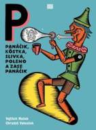 Panáčik, kôstka, slivka, poleno a zase panáčik - cena, srovnání