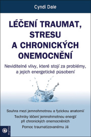 Léčení traumat, stresu a chronických onemocnění