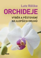 Orchideje - Výběr a pěstování nejlepších druhů - cena, srovnání