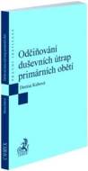 Odčiňování duševních útrap primárních obětí - cena, srovnání