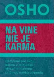 Na vine nie je karma