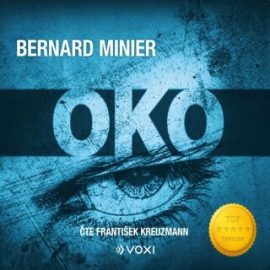 Oko - Bernard Minier - audiokniha