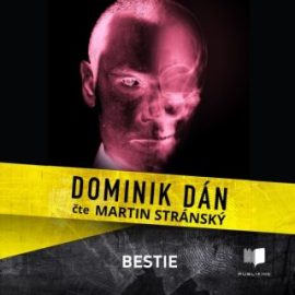 Bestie - Dominik Dán - audiokniha