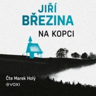 Na kopci - Jiří Březina - audiokniha - cena, srovnání