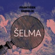 Šelma - František Šmehlík - audiokniha - cena, srovnání