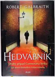 Hedvábník - Robert Galbraith