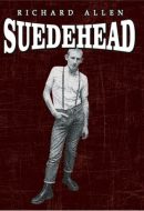 Suedehead - Richard Allen - cena, srovnání