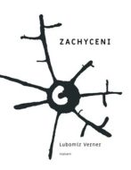 Zachyceni - Lubomír Verner - cena, srovnání