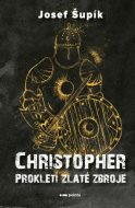 Christopher - Josef Šupík - cena, srovnání