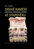 Drahé kameny Anatolie, Dodekan a Kypru ve starověku - cena, srovnání