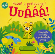 Uuááá! Posuň a poslouchej! - cena, srovnání