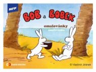 Omalovánky  Bob a Bobek - cena, srovnání