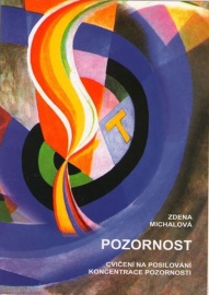 Pozornost - Zdena Michalová