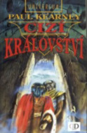 Cizí království - Paul Kearney - cena, srovnání