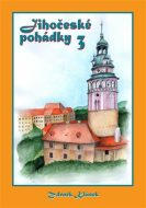 Jihočeské pohádky 3 - Zdeněk Klásek - cena, srovnání