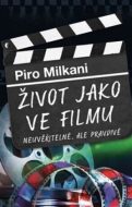 Život jako ve filmu - Piro Milkani - cena, srovnání