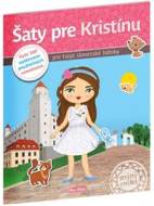 Šaty pre KRISTÍNU - Kniha samolepiek - cena, srovnání