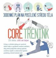 30denní plán na posílení středu těla - Core trénink - cena, srovnání