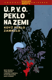 Ú.P.V.O. Peklo na zemi 7: Když peklo zamrzlo